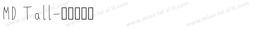 MD Tall字体转换